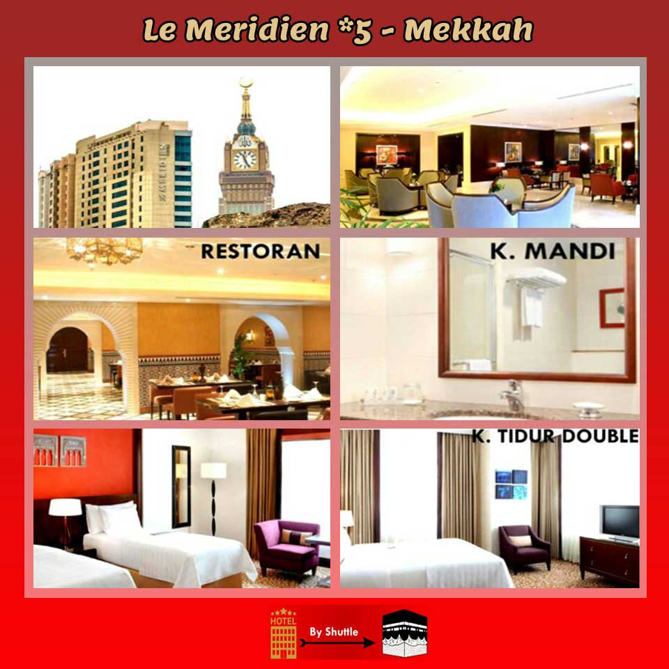 Le Meridien Hotel Mekkah